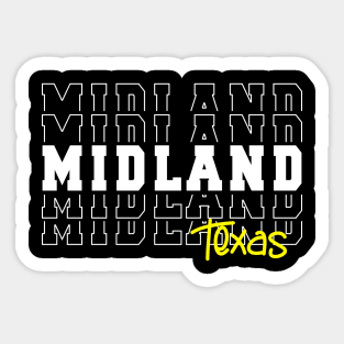 Midland city Texas Midland TX Sticker